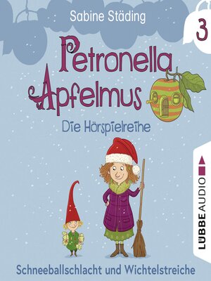 cover image of Schneeballschlacht und Wichtelstreiche